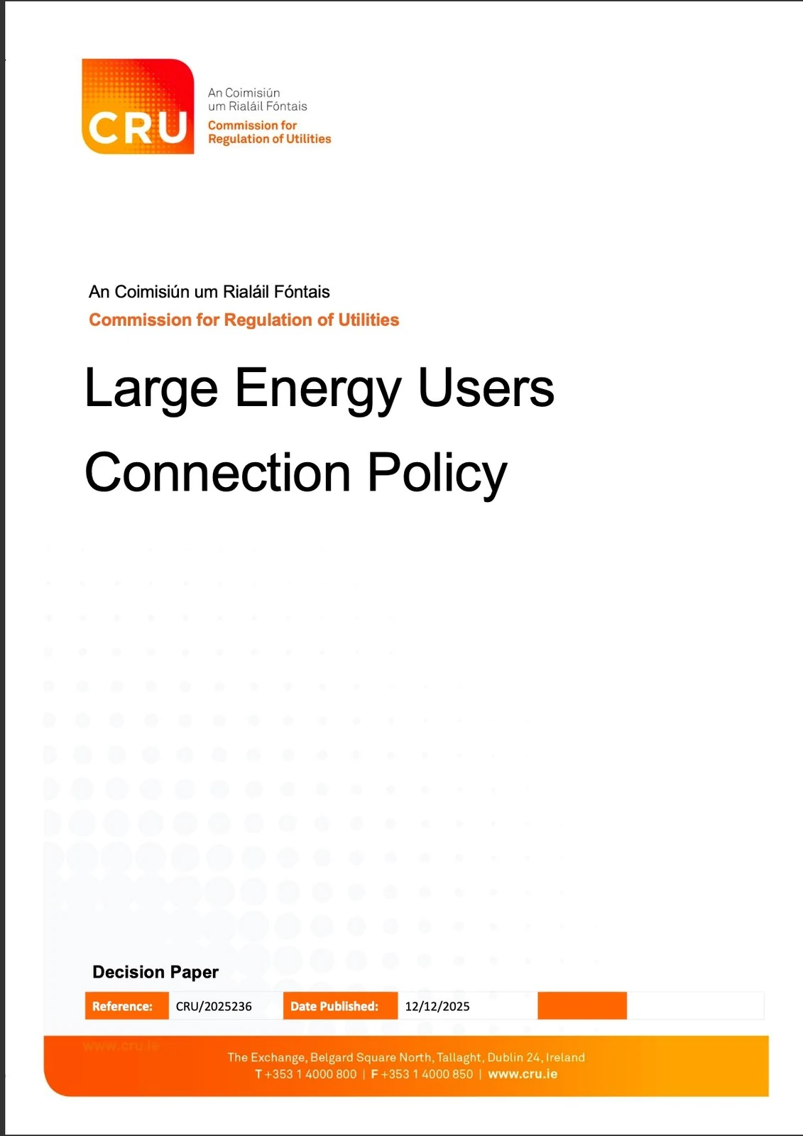 CRU Large Energy Users Connection Policy decision paper cover
