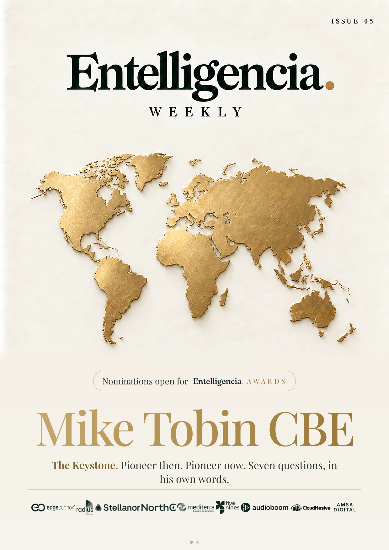 Entelligencia Weekly, issue 05: Mike Tobin CBE and the Entelligencia Awards